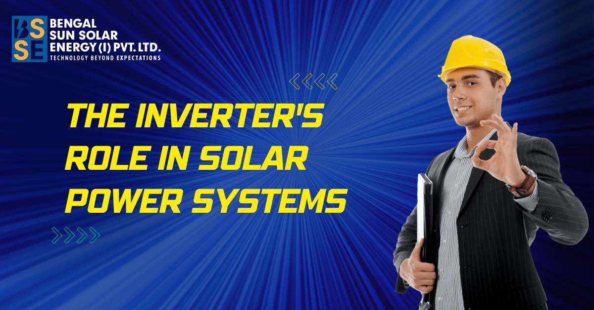 (BSSE) stands out as the best solar plant installers, and they understand the importance of selecting the right inverter for your solar system.